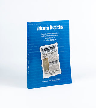 Matches in Dispatches by Alistair Blair and Brian Doyle