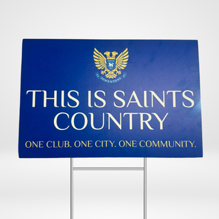 "This Is Saints Country" Sign
