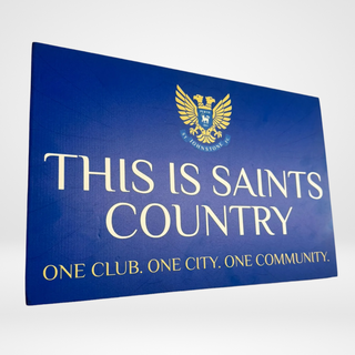 "This Is Saints Country" Sign